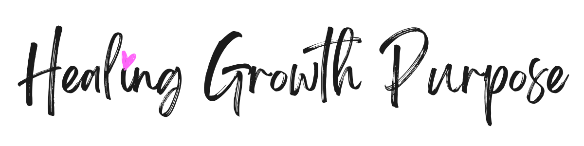 Healing Growth Purpose